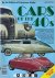 The editors of consumer guide - Cars of the 40s