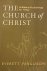 The Church of Christ. A Bib...