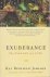 Jamison, Kay Redfield - Exuberance, the passion for life
