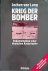 Krieg der Bomber. Dokumenta...