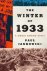 Paul Jankowski - All Against All The Long Winter of 1933 and the Origins of the Second World War