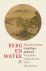 Diverse auteurs - Berg en water