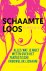 Sheila de Liz - Schaamteloos