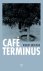 R Brouwer - Café Terminus