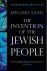 SAND, Shlomo - The Invention of the Jewish People.
