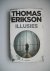 Erikson, Thomas - Illusies