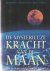 Broszath, Roswitha & Rita Stiens - De mysterieuze kracht van de maan. Hoe de maan ons levensritme bepaalt