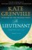Kate Grenville - The Lieutenant