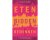 Elizabeth Gilbert - Eten, Bidden, Beminnen