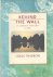 Thubron, Colin - Behind the wall. A journey through China