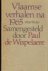 Paul de Wispelaere - Vlaamse verhalen na 1965 / druk 1