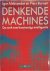 Denkende machines op zoek n...