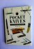 Bernard R. Levine - Identifying Pocket Knives The New Compact Study Guide and Identifier