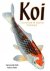 Koi / A Handbook on Keeping...