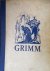 De sprookjes van Grimm. Vol...