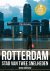 Rotterdam, stad van twee sn...