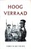 Vries, Theun - Hoog verraad