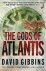David Gibbins - The Gods of Atlantis