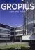 Lupfer, Gilbert; Sigel, Paul - Walter Gropius 1883-1969. Propagandist voor de nieuwe vorm.