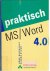 Wildschut, Henk  Stuur, Addo - Praktisch MS/Word 4.0