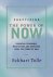 Eckhart Tolle - Practicing the Power of Now