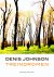 Denis Johnson 44921 - Treindromen