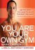 You Are Your Own Gym The Bi...