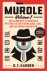G. T. Karber - Murdle: Volume 1