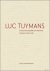 Luc Tuymans: Catalogue Rais...