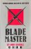 John Sanchez - Blade Master. Advanced survival skills for the knive fighter