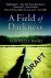 A Field Of Darkness