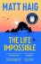 Haig, Matt - The Life Impossible