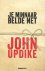 Updike, John - Je minnaar belde net