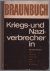 Nationalrat der Nationalen Front des demokratischen Deutschland, Dokumentationszentrum der Staatlichen Archivverwaltung der DDR - Braunbuch, Kriegs- und Naziverbrecher in der Bundesrepublik, Staat, Wirtschaft, Armee, Verwaltung, Justiz, Wissenschaft