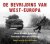 Egbert van de Schootbrugge - De bevrijding van West-Europa