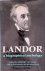 Landor: A Biographical Anth...