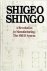 Shigeo Shingo - A Revolution in Manufacturing