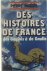 Des Histoires de France des...