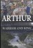Carleton, Don - Arthur: Warrior and King
