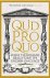 Quid Pro Quo / What the Romans Really Gave the English Language.