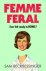 Sam Beckbessinger - Femme Feral