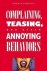 Kowalski, Robin M. - Complaining, Teasing, and Other Annoying Behaviors