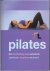 Pilates. Een handleiding vo...