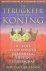 KROON, Ton van der - De terugkeer van de koning