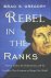 Rebel in the Ranks Martin L...