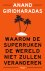 Waarom de superrijken de we...