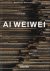 Ai Weiwei / Hans Werner Holzwarth - Ai Weiwei. 40th Ed.