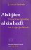 Als lijden al zin heeft de ...