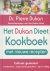 Het Dukan Dieet-Kookboek cu...