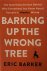 Eric Barker - Barking Up the Wrong Tree